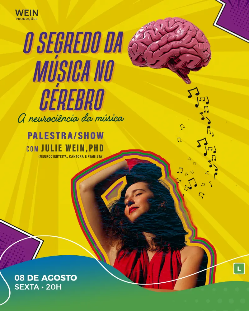 Julie Wein - Palestra + Show - Música e Neurociência